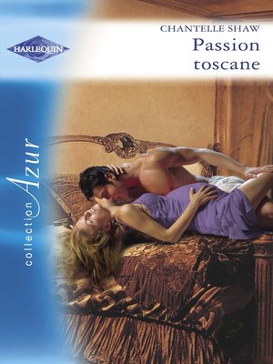 cover image of Passion toscane (Harlequin Azur)